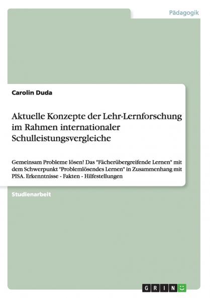 Aktuelle Konzepte der Lehr-Lernforschung im Rahmen internationaler Schulleistungsvergleiche