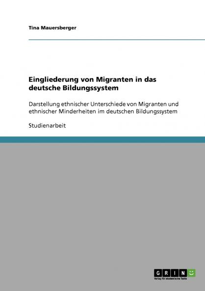 Eingliederung von Migranten in das deutsche Bildungssystem