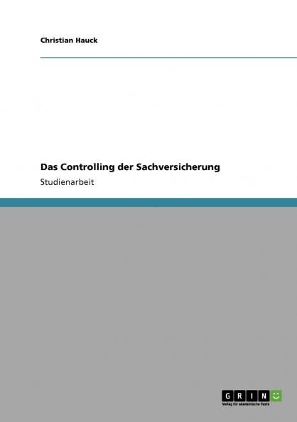 Das Controlling der Sachversicherung