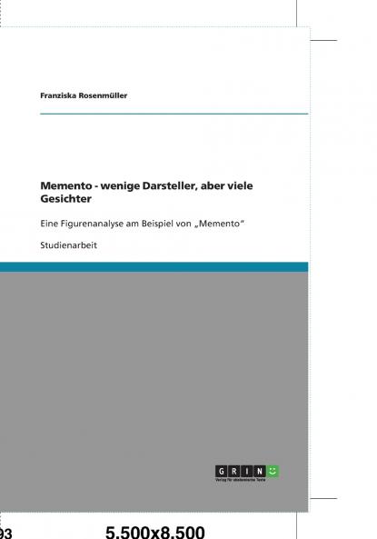 Memento - wenige Darsteller aber viele Gesichter