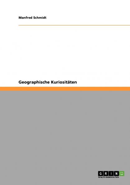 Geographische Kuriositäten