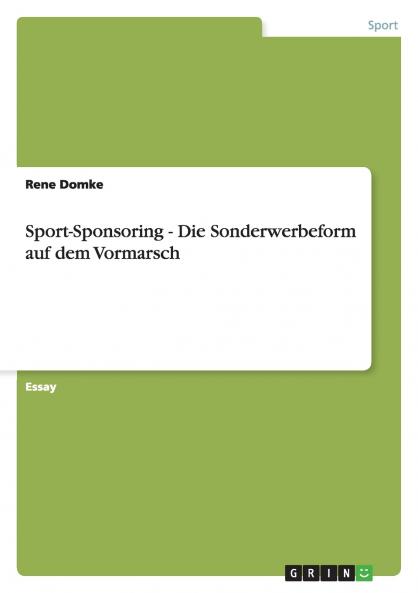 Sport-Sponsoring - Die Sonderwerbeform auf dem Vormarsch