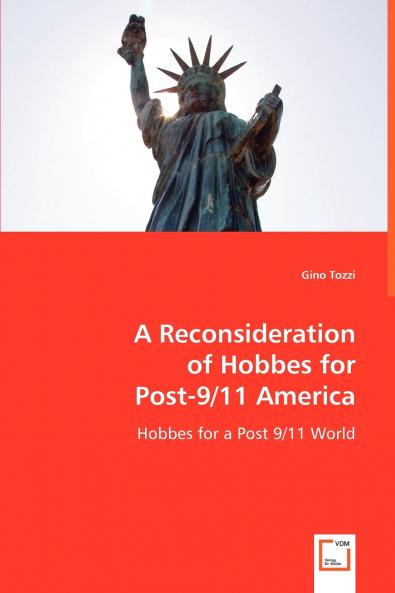 A Reconsideration of Hobbes for Post-9/11 America