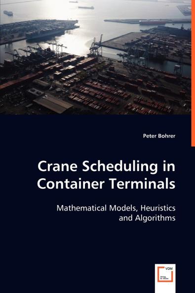 Crane Scheduling in Container Terminals