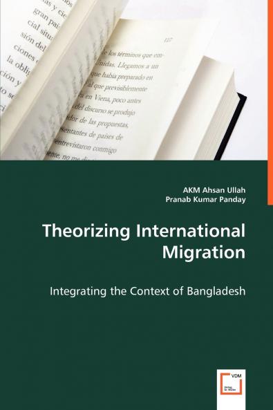Theorizing International Migration