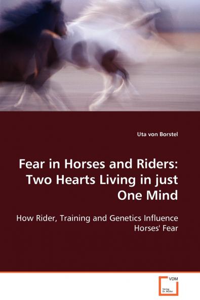 Fear in Horses and Riders