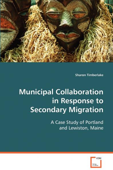 Municipal Collaboration in Response to Secondary Migration