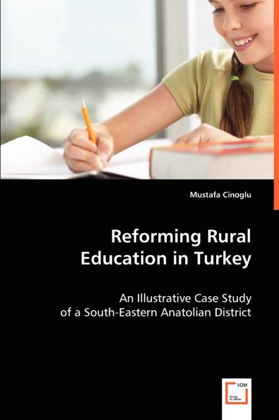 Reforming Rural Education in Turkey