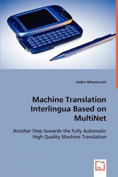 Machine Translation Interlingua based on MultiNet
