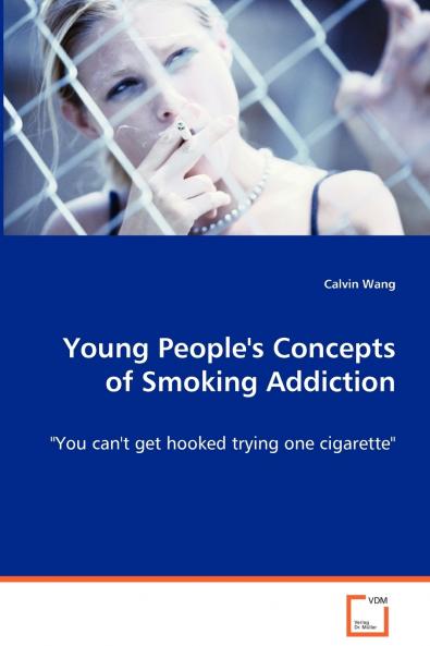 Young People's Concepts of Smoking Addiction