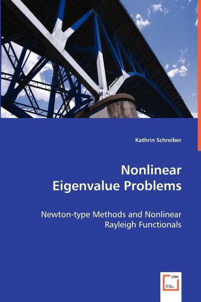 Nonlinear Eigenvalue Problems