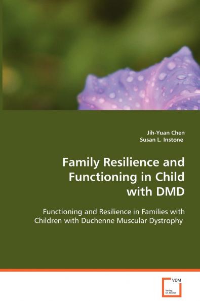 Family Resilience and Functioning in Child with DMD