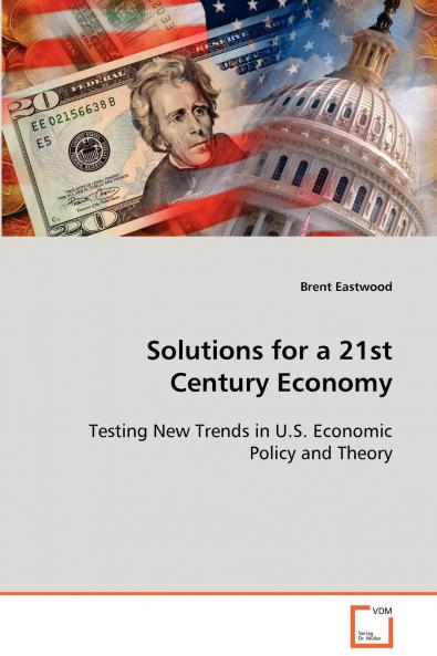 Solutions for a 21st Century Economy