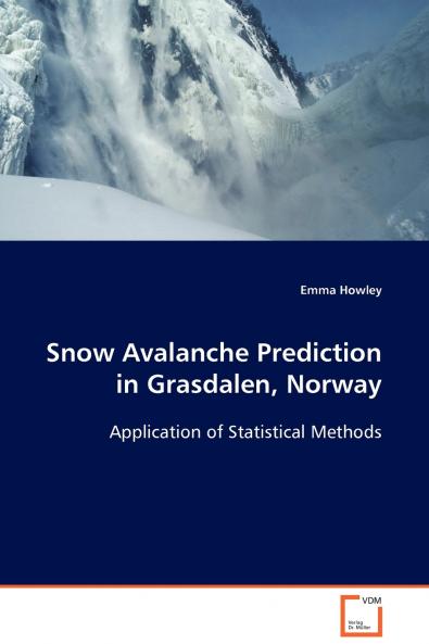 Snow Avalanche Prediction in Grasdalen Norway