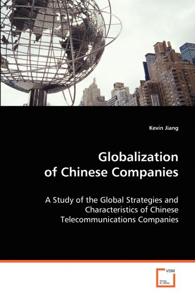 Globalization of Chinese Companies