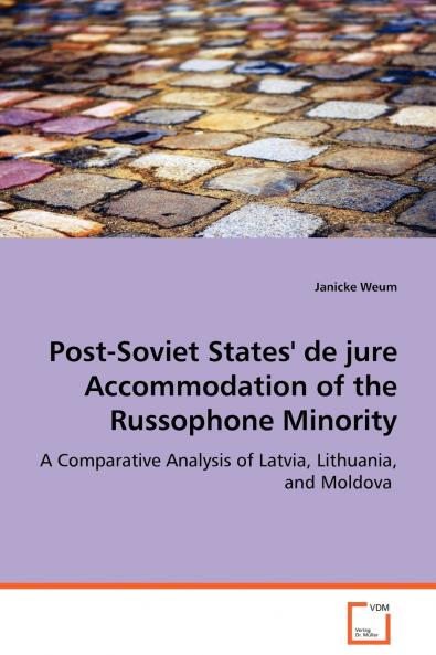 Post-Soviet States' de jure Accommodation of the Russophone Minority