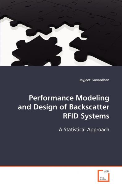 Performance Modeling and Design of Backscatter RFID Systems