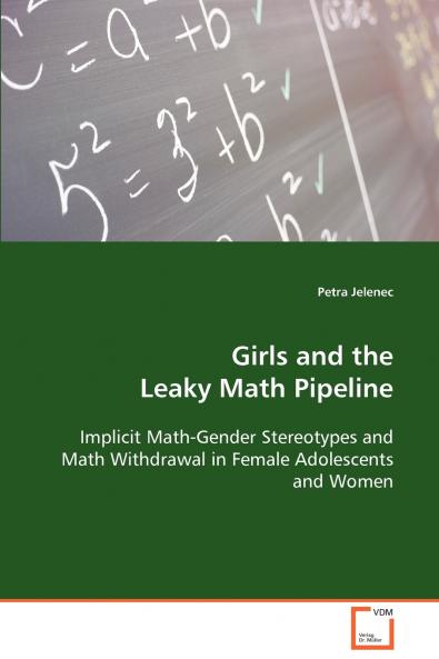Girls and the Leaky Math Pipeline