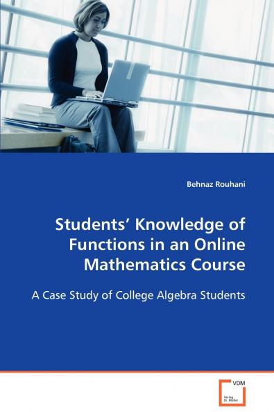 Students’ Knowledge of Functions in an Online Mathematics Course