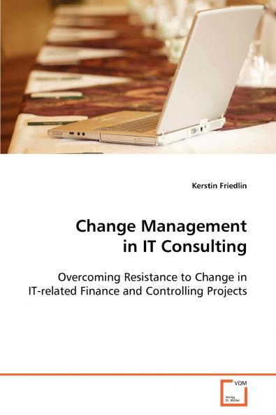 Change Management in IT Consulting