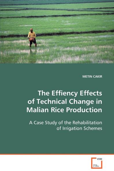 The Effiency Effects of Technical Change in Malian Rice Production