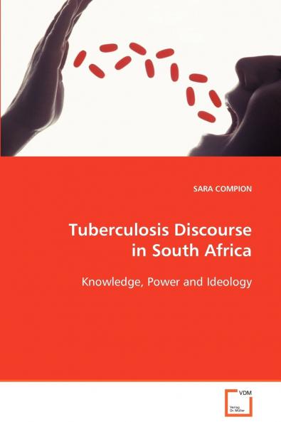 Tuberculosis Discourse in South Africa