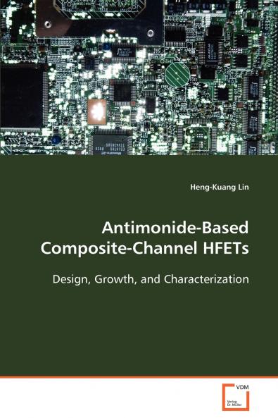 Antimonide-Based Composite-Channel HFETs