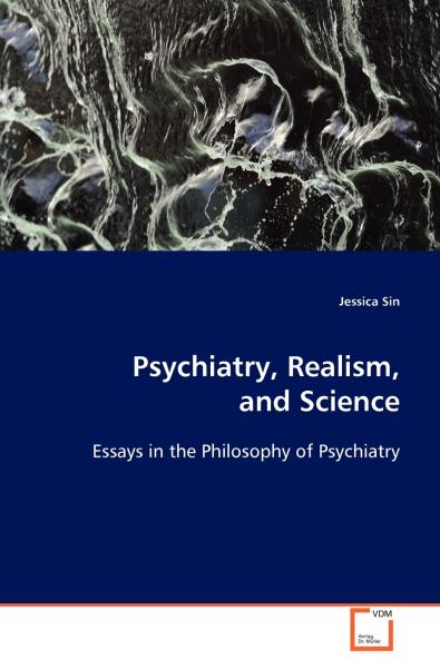 Psychiatry Realism and Science