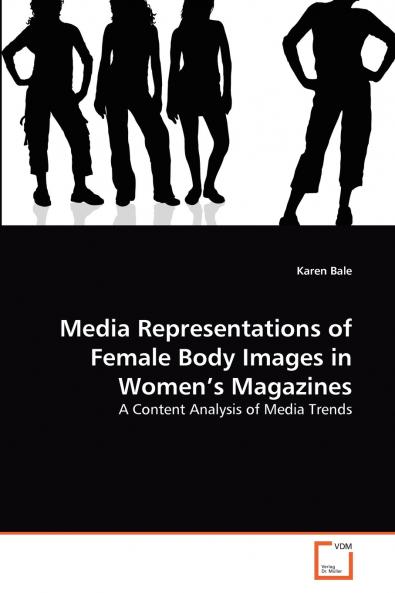 Media Representations of Female Body Images in Women's Magazines