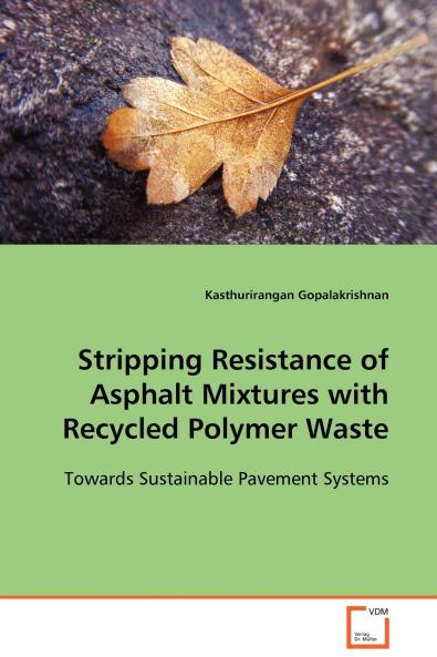 Stripping Resistance of Asphalt Mixtures with Recycled Polymer Waste