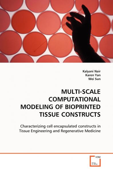 MULTI-SCALE COMPUTATIONAL MODELING OF BIOPRINTED TISSUE CONSTRUCTS