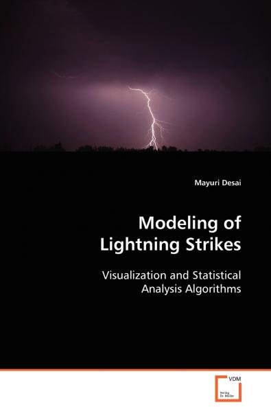 Modeling of Lightning Strikes