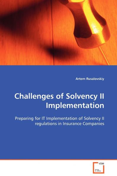 Challenges of Solvency II Implementation