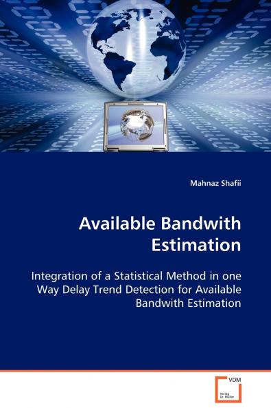 Available Bandwith Estimation