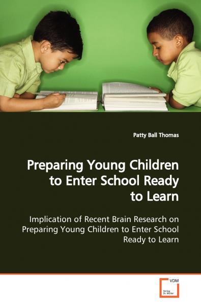 Preparing Young Children to Enter School Ready to  Learn
