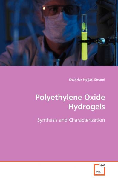 Polyethylene Oxide Hydrogels