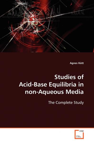 Studies of Acid-Base Equilibria in non-Aqueous Media