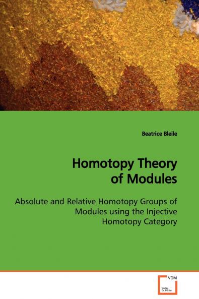 Homotopy Theory of Modules  Absolute and Relative Homotopy Groups of Modules using the Injective Homotopy Category