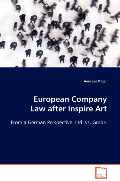 European Company Law after Inspire Art