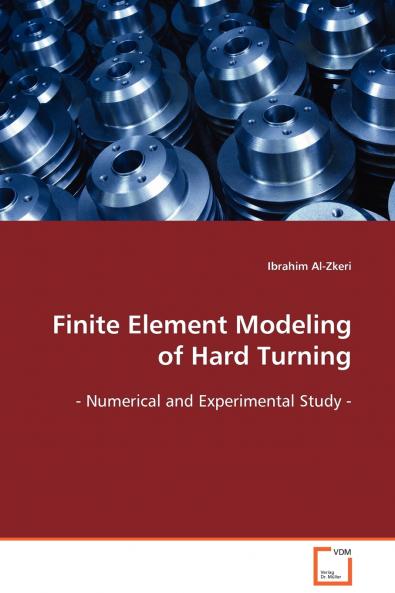 Finite Element Modeling of Hard Turning