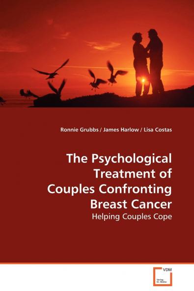 The Psychological Treatment of Couples Confronting  Breast Cancer