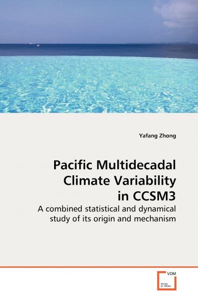Pacific Multidecadal Climate Variability in CCSM3