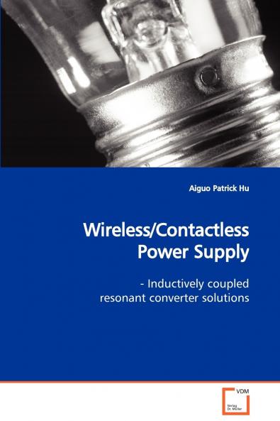 Wireless/Contactless Power Supply