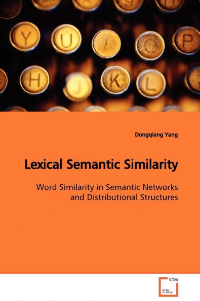 Lexical Semantic Similarity
