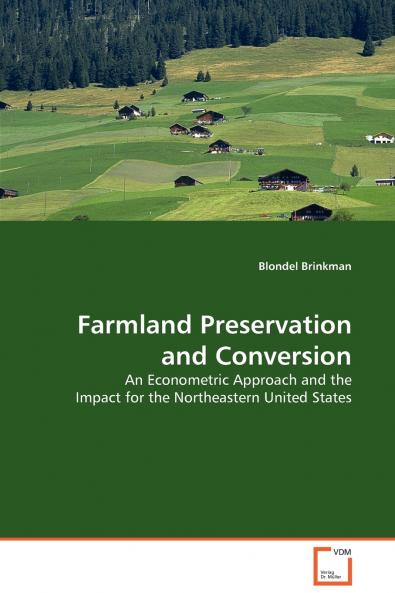 Farmland Preservation and Conversion