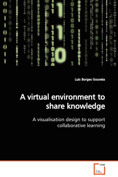 A virtual environment to share knowledge