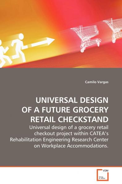 UNIVERSAL DESIGN OF A FUTURE GROCERY RETAIL  CHECKSTAND