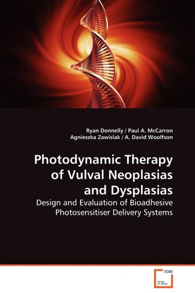 Photodynamic Therapy of Vulval Neoplasias and  Dysplasias