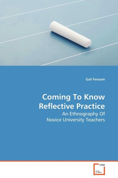 Coming To Know Reflective Practice