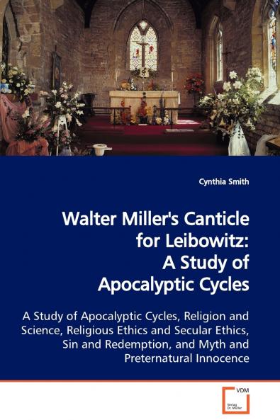 Walter Miller's Canticle for Leibowitz